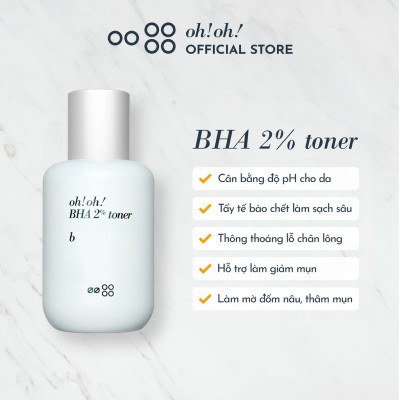 Nước Cân Bằng BHA Tẩy Tế Bào Chết, Làm Sạch Sâu Da oh!oh! BHA toner : b (75ml)